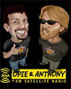 Opie and Anthony Show